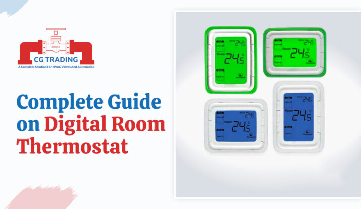 Complete Guide on Digital Room Thermostat, CG TRADING